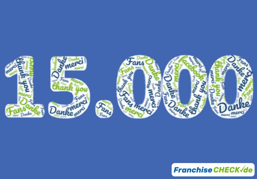 FranchiseCHECK.de sagt DANKE zu 15.000 facebook-Fans | Freie-Pressemitteilungen.de